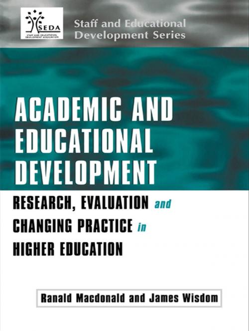 Cover of the book Academic and Educational Development by Ranald Macdonald, James Wisdom, Taylor and Francis