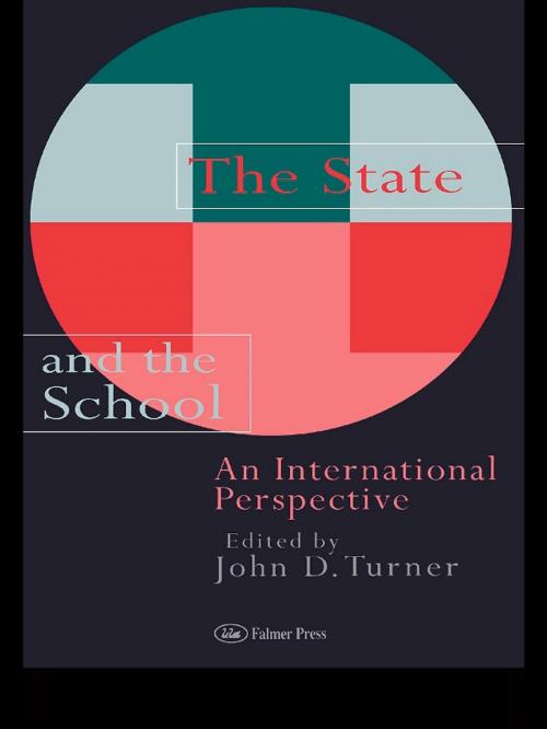 Cover of the book The State And The School by , Taylor and Francis