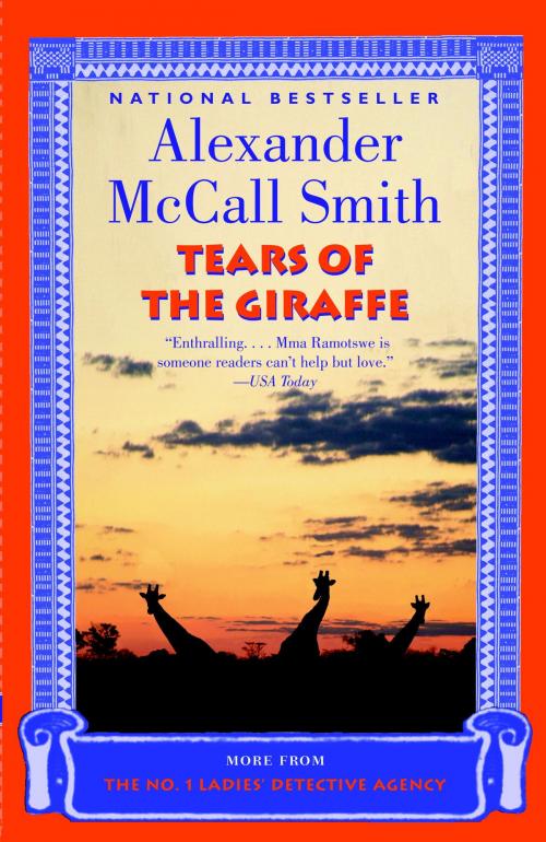 Cover of the book Tears of the Giraffe by Alexander McCall Smith, Knopf Doubleday Publishing Group