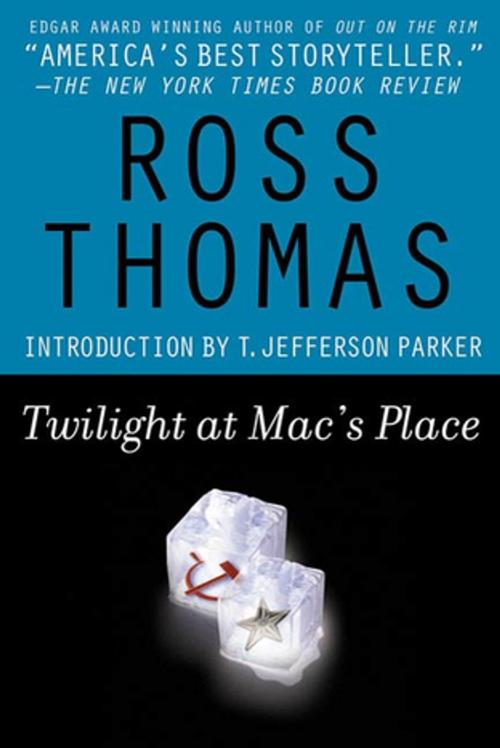 Cover of the book Twilight at Mac's Place by Ross Thomas, St. Martin's Press