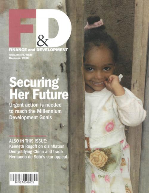 Cover of the book Finance & Development, December 2003 by International Monetary Fund. External Relations Dept., INTERNATIONAL MONETARY FUND