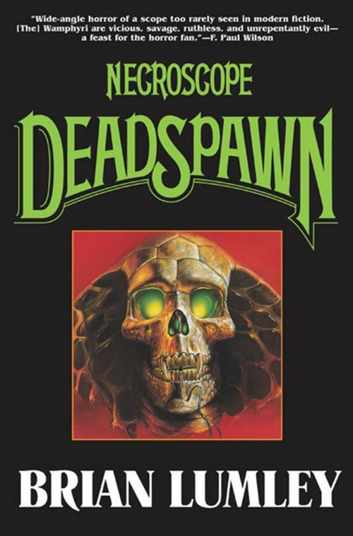 Cover of the book Necroscope V: Deadspawn by Brian Lumley, Tom Doherty Associates
