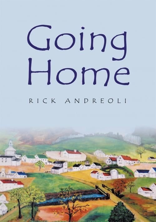 Cover of the book Going Home by Rick Andreoli, Xlibris US