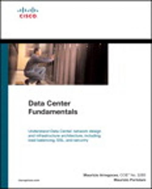 Cover of the book Data Center Fundamentals by Mauricio Arregoces, Maurizio Portolani, Pearson Education