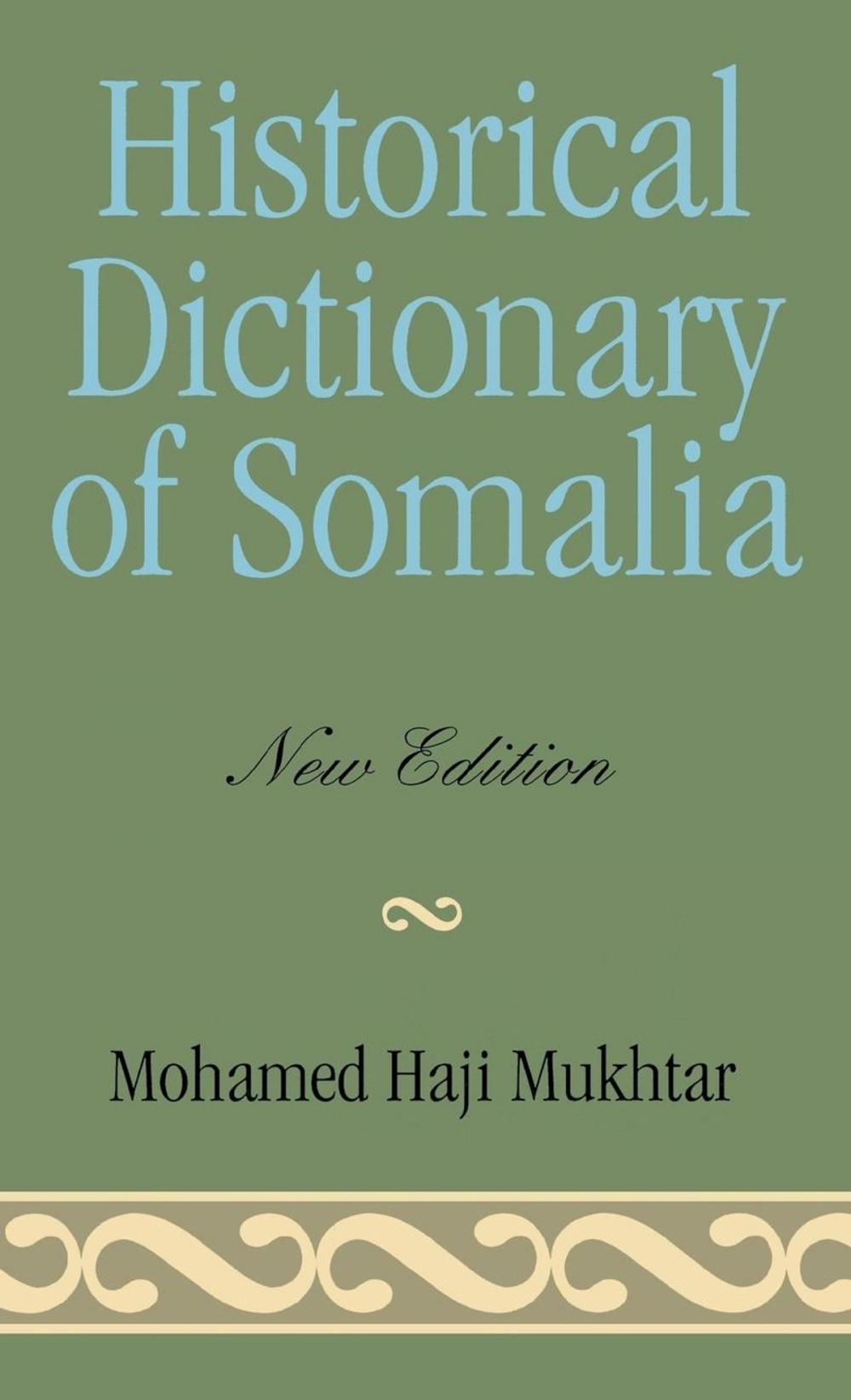 Big bigCover of Historical Dictionary of Somalia