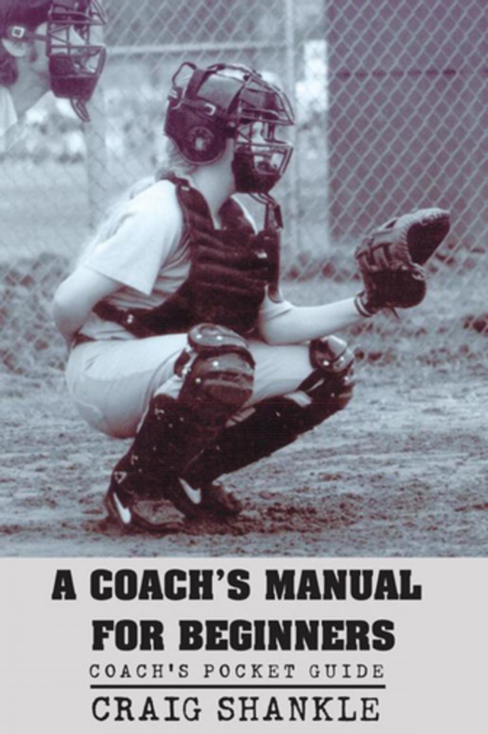 Big bigCover of A Coach's Manual for Beginners