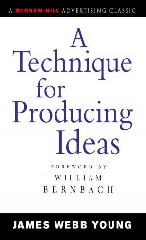 Cover of the book A Technique for Producing Ideas by Eric A. Vanderburg