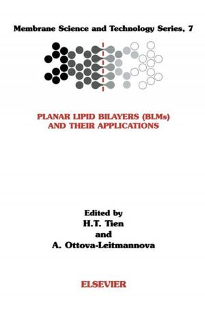Cover of the book Planar Lipid Bilayers (BLM's) and Their Applications by Robert Shimonski, Naomi Alpern, Michael Cross, Dustin L. Fritz, Mohan Krishnamurthy, Scott Sweitzer