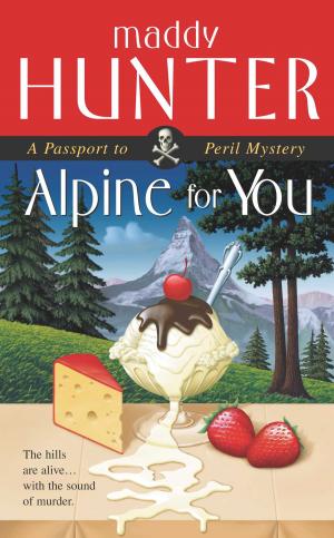 Cover of the book Alpine for You by Andrew Neiderman