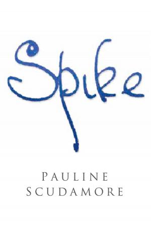 Cover of the book Spike by Martin Greaney