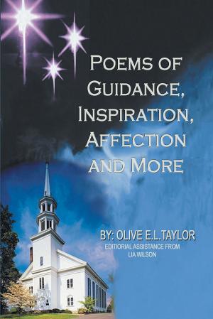 Cover of the book Poems of Guidance, Inspiration, Affection and More by Michael A. Weiss