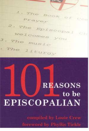 Cover of the book 101 Reasons To Be Episcopalian by John Hick