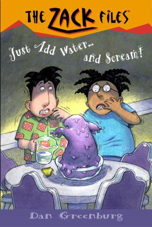 Cover of the book Zack Files 29: Just Add Water and....Scream! by Janet Morgan Stoeke