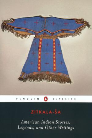 Book cover of American Indian Stories, Legends, and Other Writings