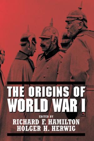 Cover of the book The Origins of World War I by Yrjö Engeström