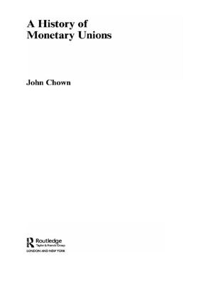 Cover of the book A History of Monetary Unions by Paul Q. Hirst