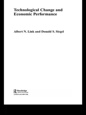 Cover of the book Technological Change and Economic Performance by Michael Proeve, Steven Tudor