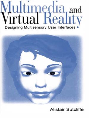 Cover of the book Multimedia and Virtual Reality by Deborah Lockton, Richard Ward
