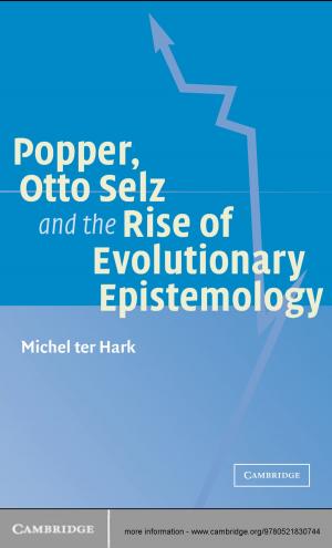 Cover of the book Popper, Otto Selz and the Rise Of Evolutionary Epistemology by 
