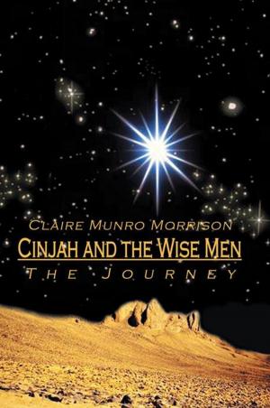 Cover of the book Cinjah and the Wise Men by Gary Lee Puckett