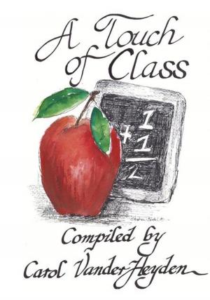 Cover of the book A Touch of Class by Roy Zattiero