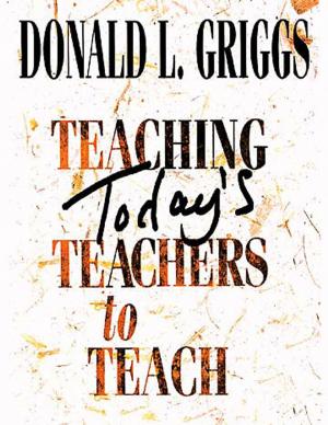 Cover of the book Teaching Today's Teachers to Teach by Rob Renfroe