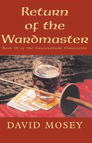 Cover of the book Return of the Wardmaster by Craig Brouwer