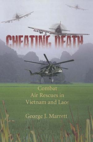 Cover of the book Cheating Death by Anthony Tucker-Jones