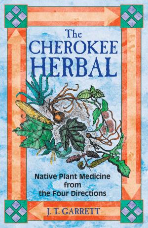 Cover of the book The Cherokee Herbal by Jim Gronvold, Jeremy Thornton