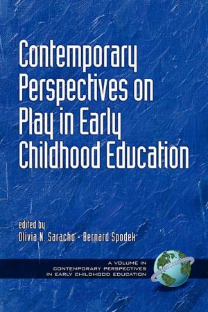 Cover of the book Contemporary Perspectives on Play in Early Childhood Education by 