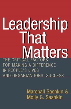 Cover of the book Leadership That Matters by Mary Davis Holt, Jill Flynn, Kathryn Heath, Diana Faison
