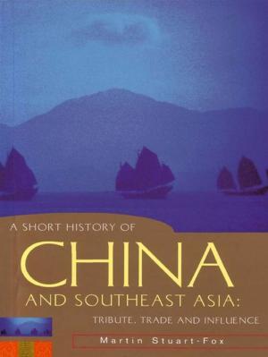 Book cover of A Short History of China and Southeast Asia