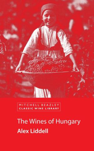 bigCover of the book The Wines of Hungary by 