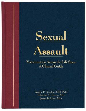Cover of the book Sexual Assault by Diana Faugno MSN, RN, CPN, MSN, RN, CPN, Mary J. Spencer, MD, Angelo P. Giardino, MD, PhD