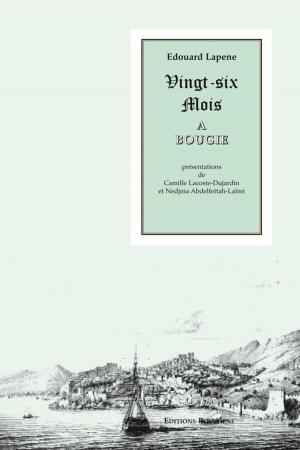 Cover of the book Vingt-six mois à Bougie by Elisabeth Broughton. Alain Blondy Traducteur