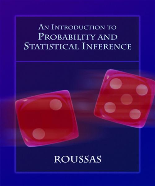 Cover of the book An Introduction to Probability and Statistical Inference by George G. Roussas, Elsevier Science