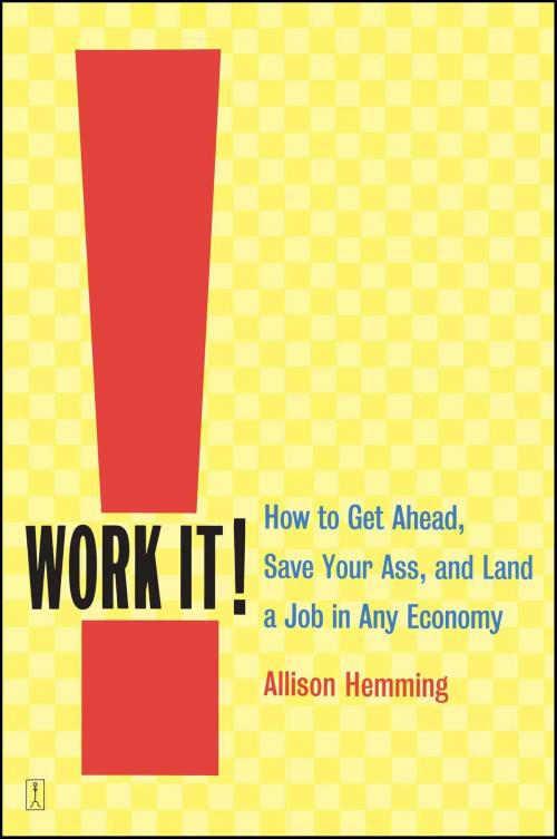 Cover of the book Work It! by Allison Hemming, Touchstone