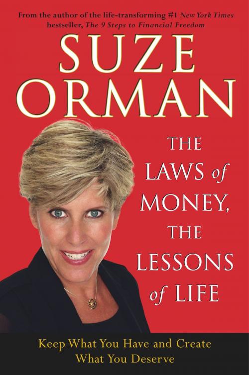Cover of the book The Laws of Money, The Lessons of Life by Suze Orman, Free Press