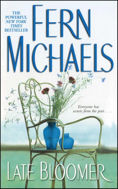 Cover of the book Late Bloomer by Fern Michaels, Pocket Books
