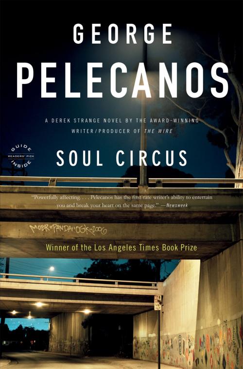 Cover of the book Soul Circus by George P. Pelecanos, Little, Brown and Company