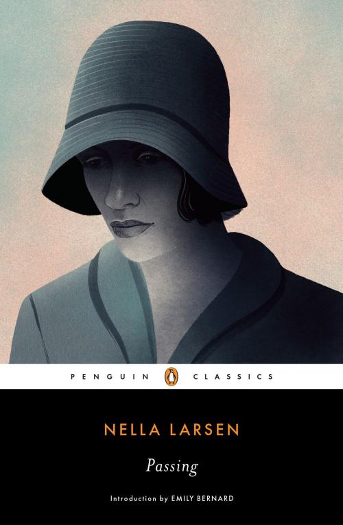 Cover of the book Passing by Nella Larsen, Thadious M. Davis, Penguin Publishing Group