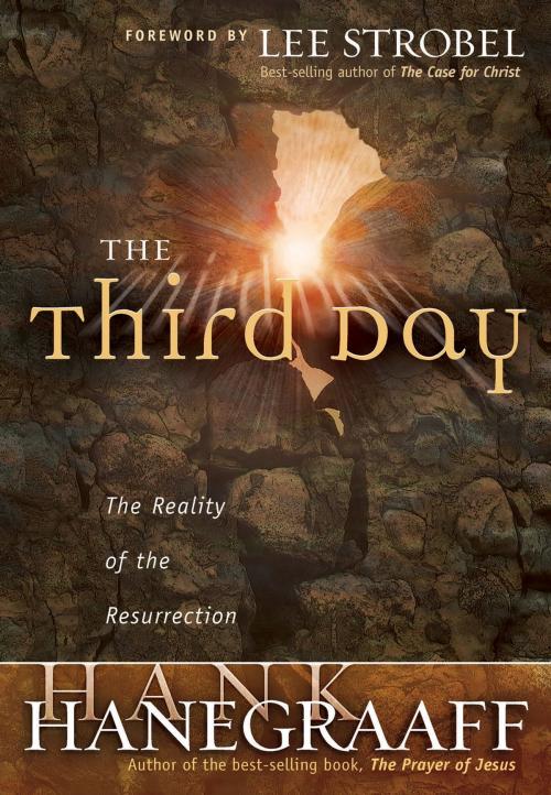 Cover of the book The Third Day by Hank Hanegraaff, Thomas Nelson