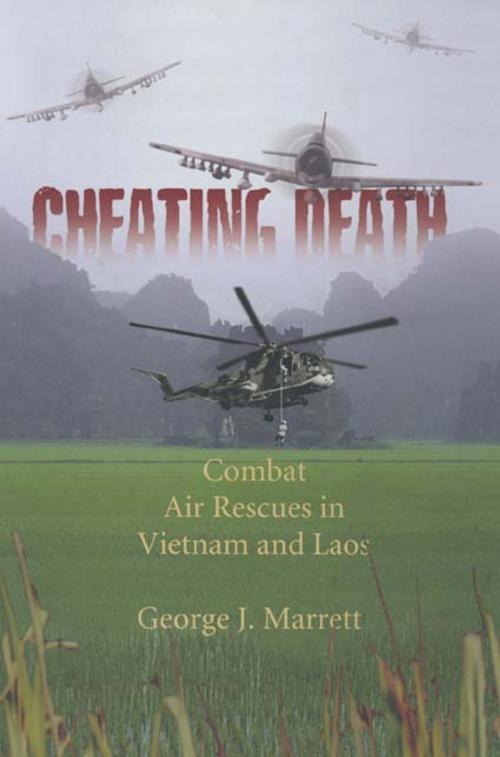 Cover of the book Cheating Death by George Marrett, Pen and Sword