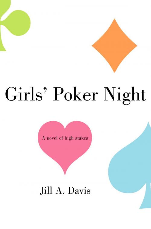 Cover of the book Girls' Poker Night by Jill A. Davis, Random House Publishing Group