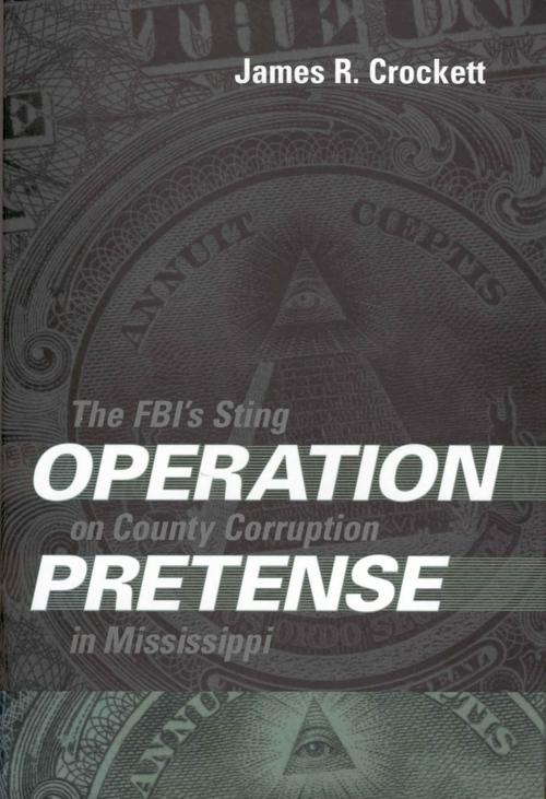 Cover of the book Operation Pretense by James R. Crockett, University Press of Mississippi