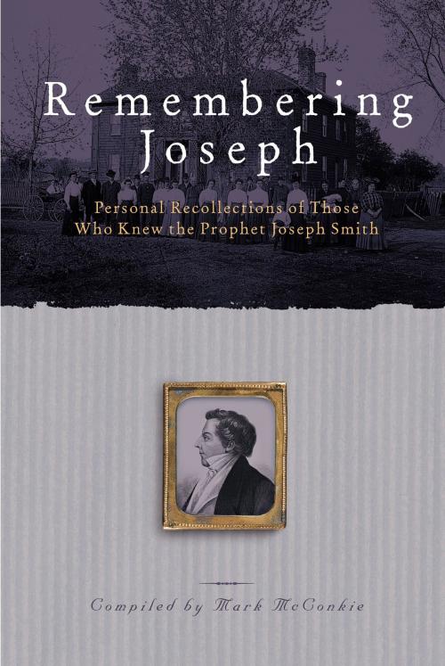 Cover of the book Remembering Joseph by McConkie, Mark L., Deseret Book Company