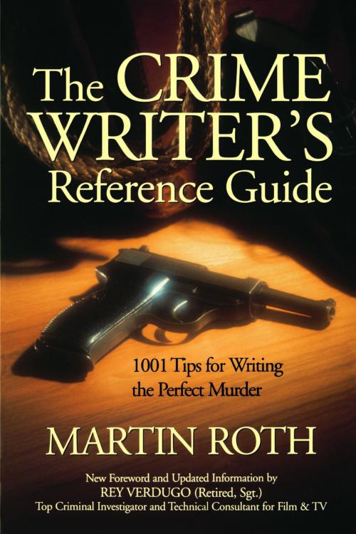 Cover of the book Crime Writers Reference Guide by Martin Roth, Michael Wiese Productions