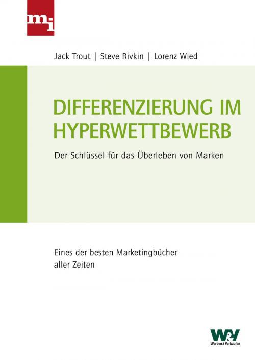 Cover of the book Differenzierung im Hyperwettbewerb by Jack Trout, Steve Rivkin, Lorenz Wied, mi Wirtschaftsbuch