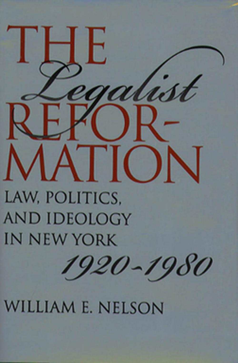 Big bigCover of The Legalist Reformation
