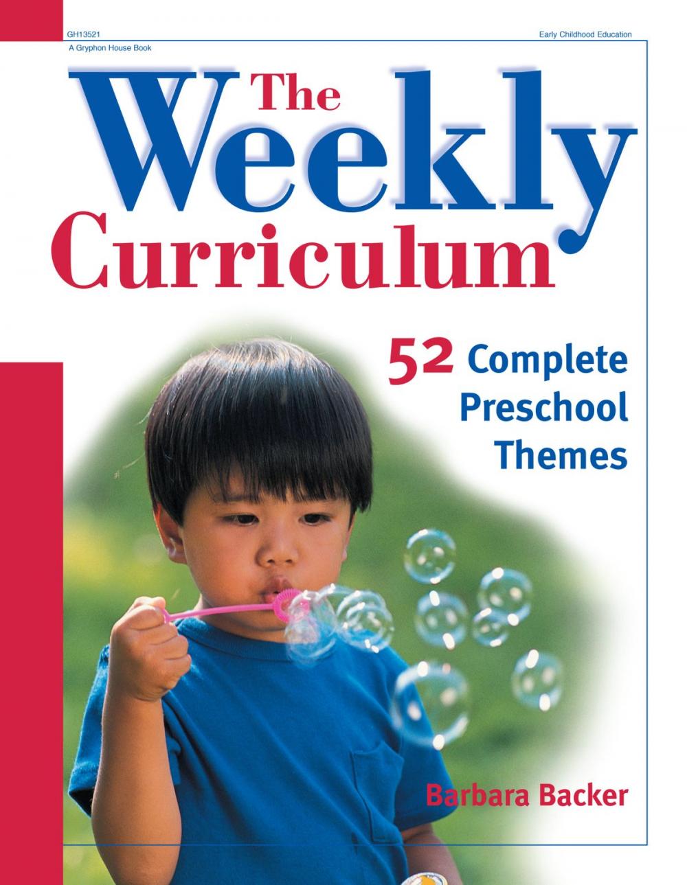 Big bigCover of The Weekly Curriculum